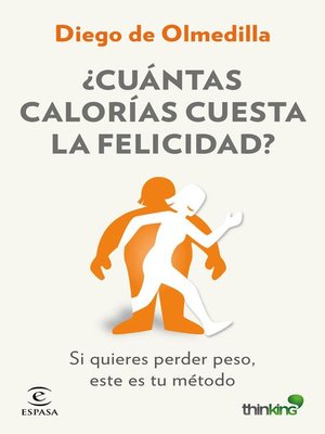 cover image of ¿Cuántas calorías cuesta la felicidad?